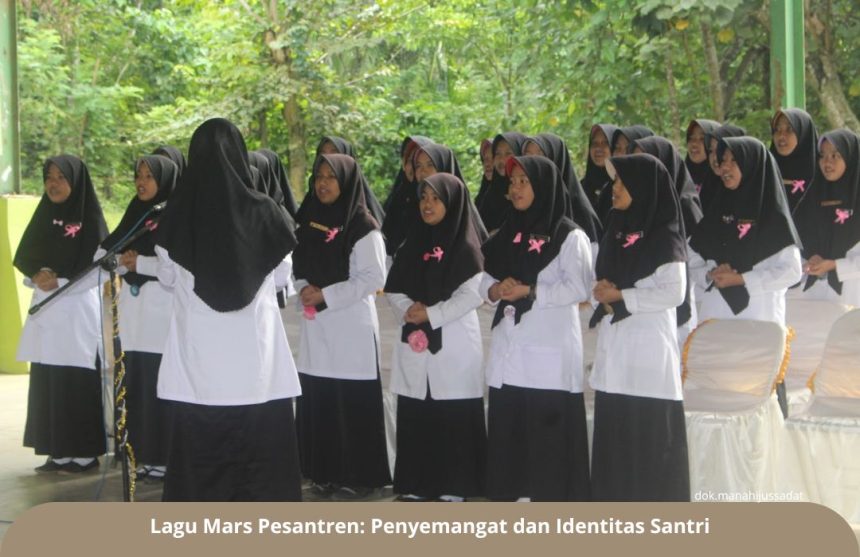 Lagu Mars Pesantren Penyemangat dan Identitas Santri